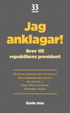 Cover for Émile Zola · Jag anklagar...! : Brev till republikens president (Book) (2015)