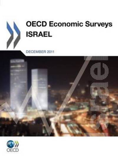 Cover for Oecd Publishing · Oecd Economic Surveys: Israel 2011 (Paperback Book) (2011)