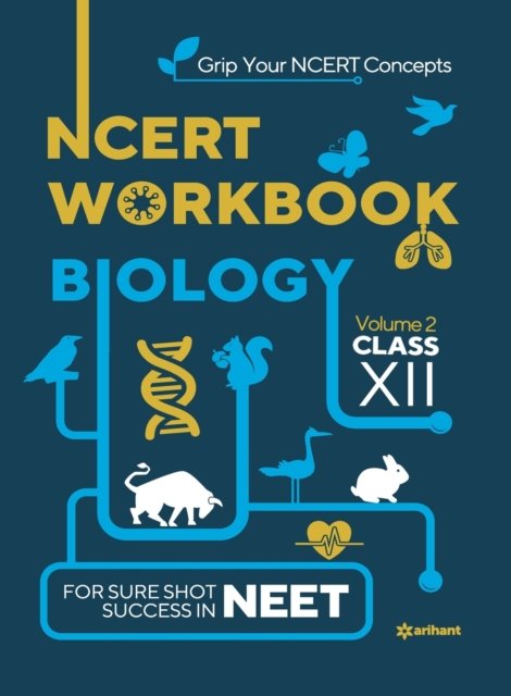 Cover for Sanubia Saleem · Ncert Workbook Biology Volume 2 Class 12 (Paperback Book) (2020)