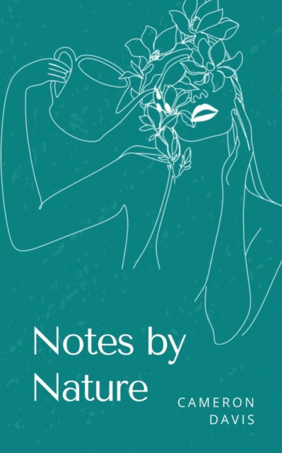 Cover for Cameron Davis · Notes by Nature. (Book) (2023)