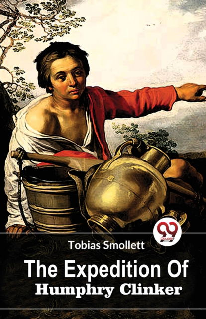 Cover for Tobias Smollett · The Expedition of Humphry Clinker (Taschenbuch) (2023)