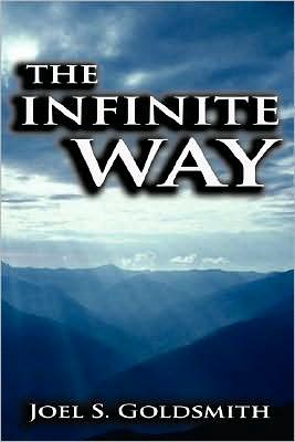 Cover for Joel S Goldsmith · The Infinite Way (Paperback Book) (2008)