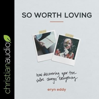 Cover for Eryn Eddy · So Worth Loving (CD) (2021)