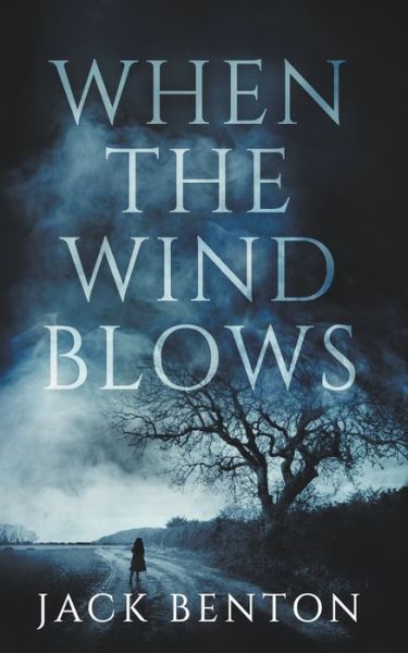 Cover for Jack Benton · When the Wind Blows - The Slim Hardy Mystery (Paperback Book) (2022)