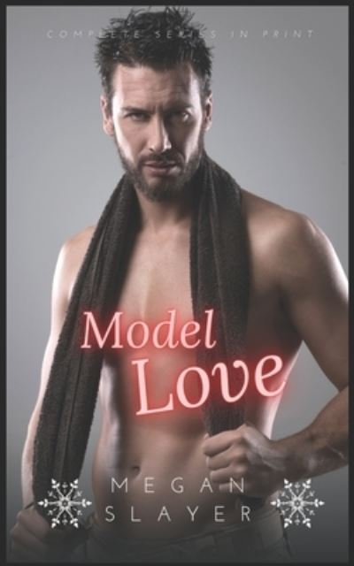 Cover for Megan Slayer · Model Love (Pocketbok) (2022)