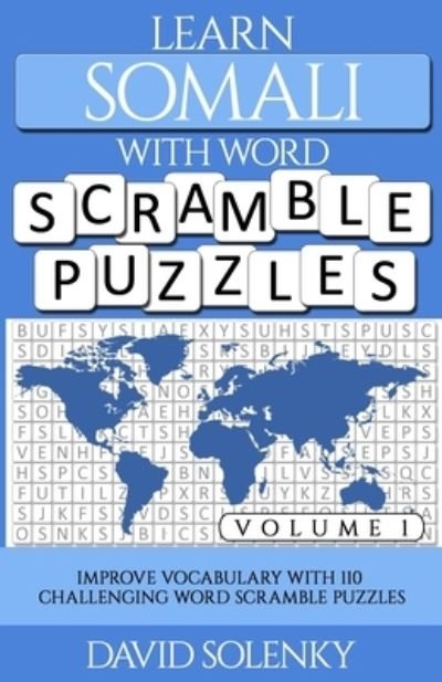Cover for David Solenky · Learn Somali with Word Scramble Puzzles Volume 1 (Buch) (2020)