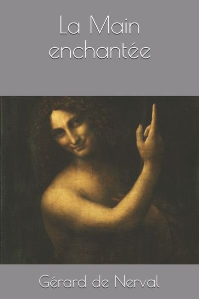 Cover for Gerard De Nerval · La Main enchantee (Pocketbok) (2020)