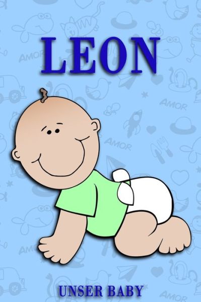 Cover for Bea Fath · Leon unser Baby (Paperback Book) (2020)