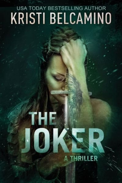 Cover for Kristi Belcamino · The Joker (Paperback Book) (2020)