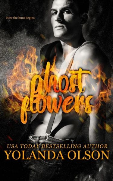 Ghost Flowers - Yolanda Olson - Bücher - Independently Published - 9798645138028 - 11. Mai 2020