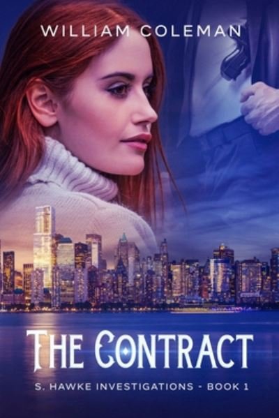 Cover for William Coleman · The Contract - S. Hawke Investigations (Paperback Book) (2020)