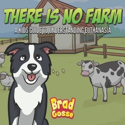 Cover for Brad Gosse · There Is No Farm (Paperback Book) (2020)