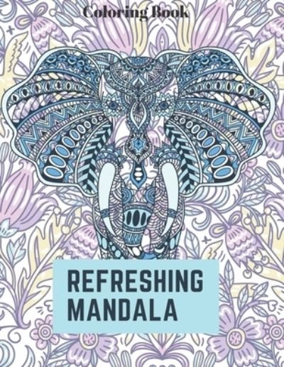 Cover for Walter · Refreshing Mandala: Coloring Book for Adults (Taschenbuch) (2021)