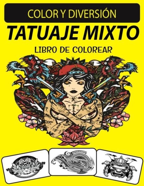 Cover for Black Rose Press House · Tatuaje Mixto Libro de Colorear (Pocketbok) (2021)