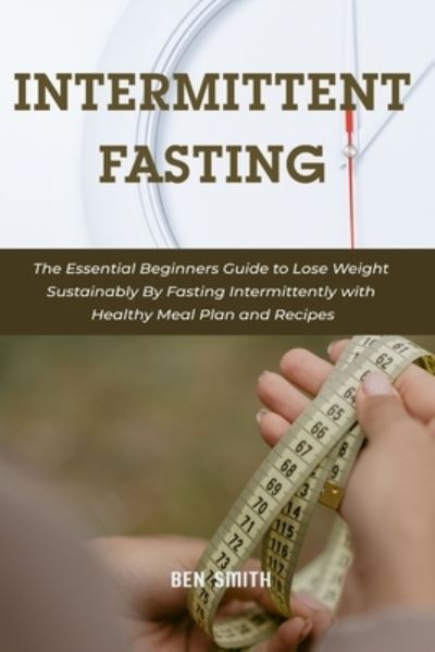 Cover for Ben Smith · Intermittent Fasting (Paperback Book) (2021)