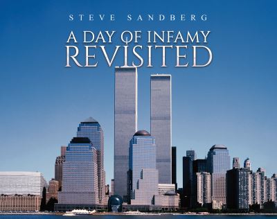 Steve Sandberg · A Day of Infamy Revisited (Hardcover Book) (2024)