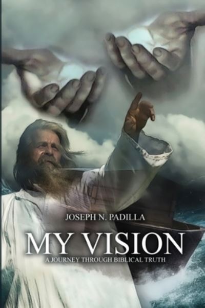 Cover for Joseph N. Padilla · My Vision (Bok) (2022)