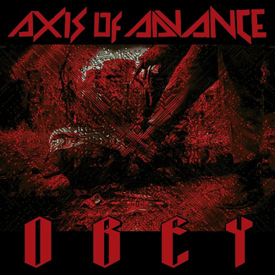 Cover for Axis of Advance · Obey (Red Marble Vinyl) (LP) (2021)