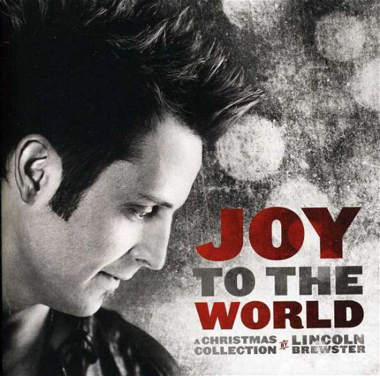 Cover for Lincoln Brewster · Joy to the World (CD)
