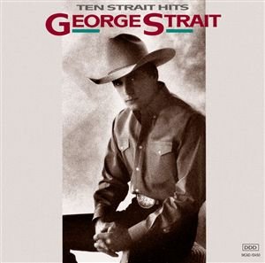 Cover for George Strait · Ten Strait Hits (CD) (2006)