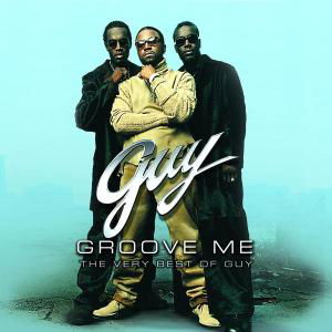 Groove Me-Very Best Of - Guy - Musik - MCA - 0008811298029 - 30 juli 1990