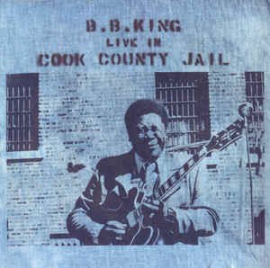 Cover for B.b.king · Live in Cook County Jail (CD) (1993)