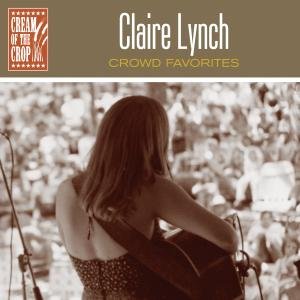 Cover for Claire Lynch · Crowd Favorites (CD) (2007)