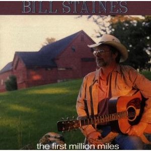 Cover for Bill Staines · First Million Miles (CD) (1992)