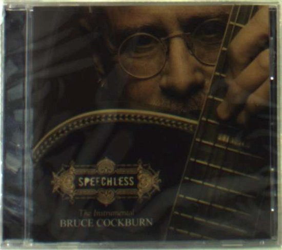 Cover for Bruce Cockburn · Speechless (CD) (2005)