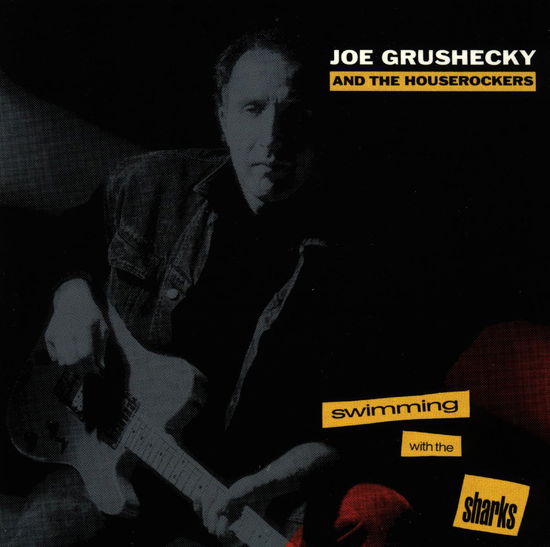 Cover for Joe Grushecky · Swimming With The Sharks (CD) (2002)