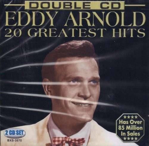 20 Greatest Hits - Eddy Arnold - Musique - FAB DISTRIBUTION - 0012676357029 - 1 avril 2014