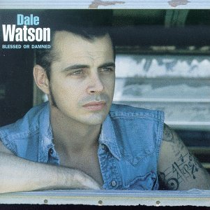Cover for Watson Dale · Blessed or Damned (CD) (2000)