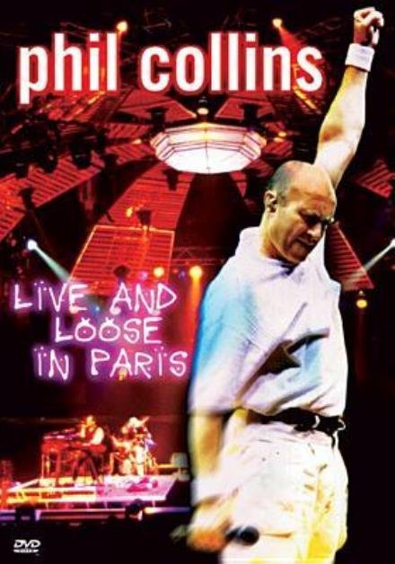 Cover for Phil Collins · Live &amp; Loose in Paris (DVD) (2003)