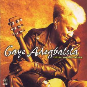 Cover for Gaye Adegbalola · Bitter Sweet Blues (CD) (1999)