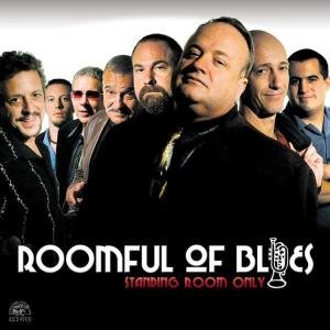 Roomful Of Blues · Standing Room Only (CD) (2005)