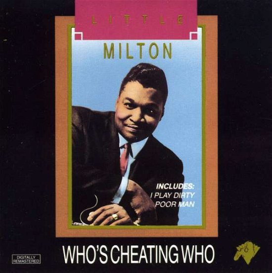 Cover for Little Milton · Who's Cheating Who (CD) (2010)