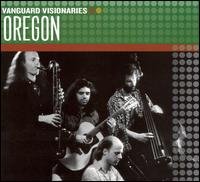 Cover for Oregon · Vanguard Visionaries (CD) [Digipak] (1990)