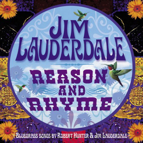 Cover for Jim Lauderdale · Reason And Rhyme (CD) [Digipak] (2011)