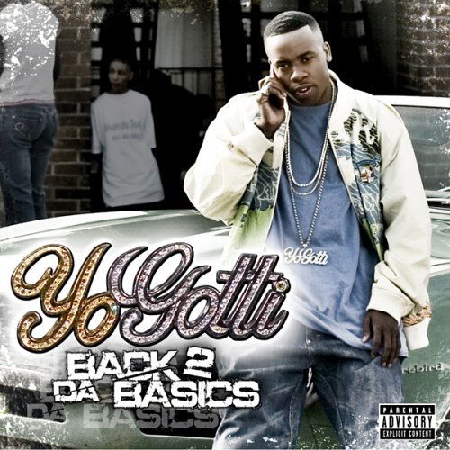 Back 2 Da Basics 2 - Yo Gotti - Musikk - MEMBRAN - 0016581268029 - 28. november 2006