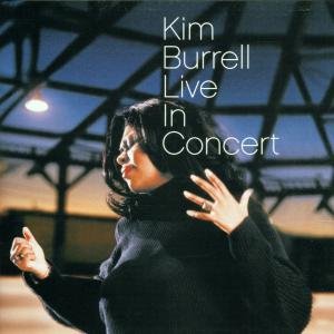 Cover for Kim Burrell · Live In Concert (CD) (2001)