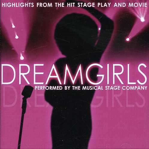 Dreamgirls: Musical Highlights from the Hit Stage - Musical Stage Company - Musik - Laserlight - 0018111344029 - 5. Dezember 2006