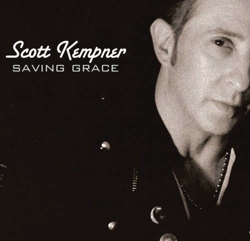 Cover for Scott Kempner · Saving Grace (CD) (2008)