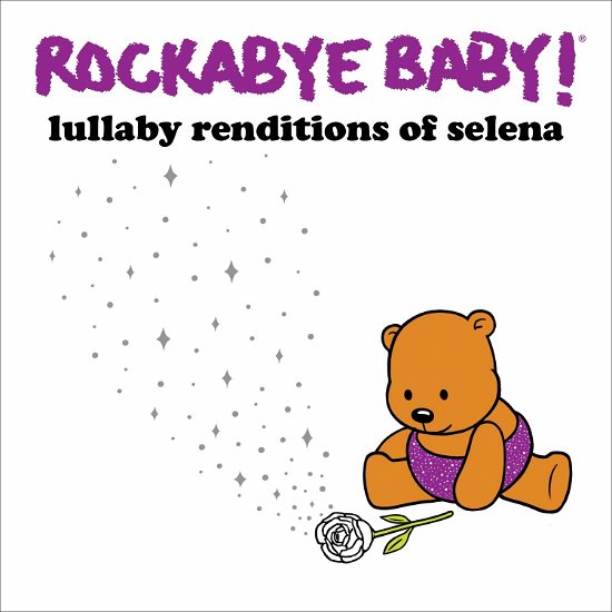 Cover for Rockabye Baby! · Lullaby Renditions of Selena (CD) (2019)