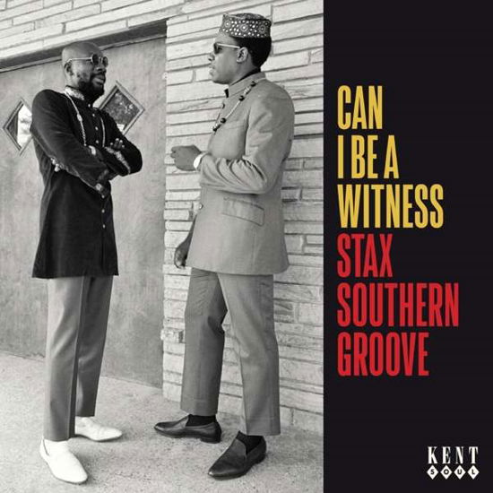 Can I Be A Witness / Stax Southern Groove - Can I Be a Witness: Stax Southern Groove / Various - Music - KENT - 0029667104029 - September 24, 2021