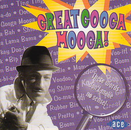 Cover for Various Artists · Great Googa Mooga! (CD) (2003)