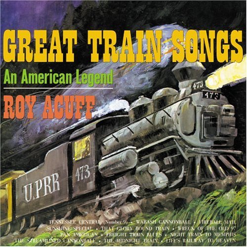 Cover for Roy Acuff · Great Train Songs (CD) (1990)