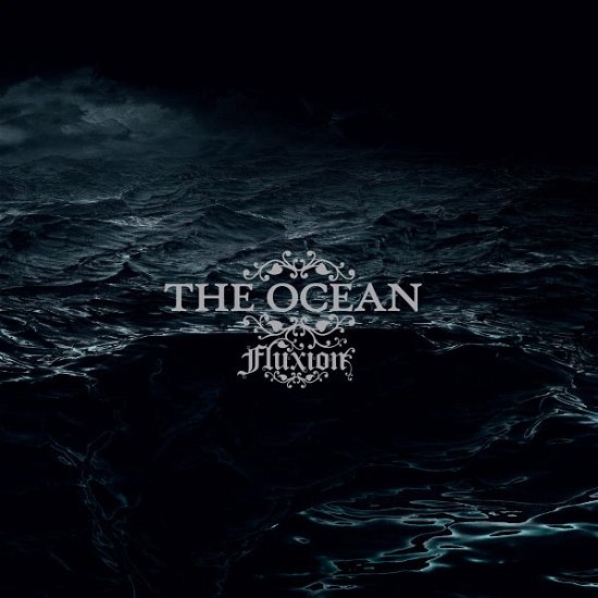 Cover for The Ocean · Fluxion (CD) (2011)