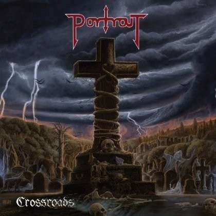 Crossroads - Portrait - Musiikki - METAL BLADE RECORDS - 0039841532029 - perjantai 25. huhtikuuta 2014