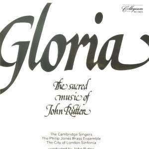 Gloria: The Sacred Music Of - John Rutter - Musikk - Collegium - 0040888010029 - 13. desember 1901