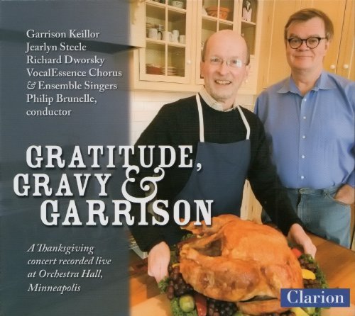 Cover for Keillor / Verdi / Newman / Brown / Thompson · Gratitude Gravy &amp; Garrison (CD) (2011)